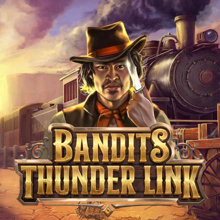 Bandits Thunderlink